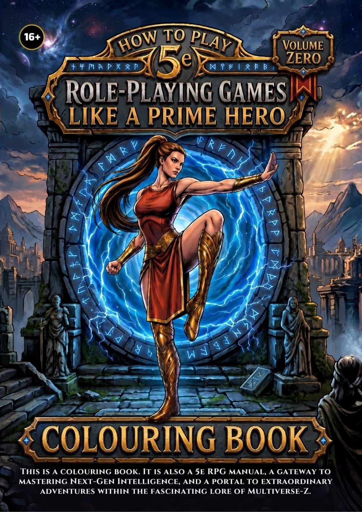 How to Play RPGs Like a Prime Hero - Volume Zero