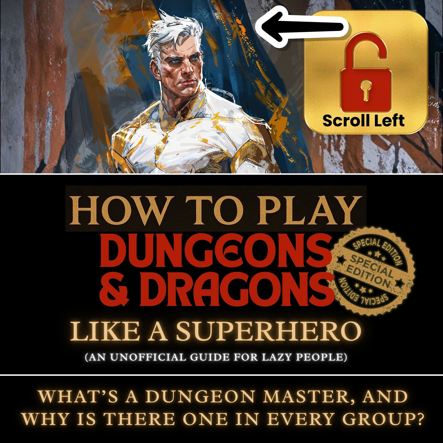 What’s a Dungeon Master, and why is there one in every group?
